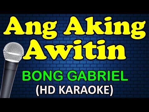 Bong Gabriel - ANG AKING AWITIN