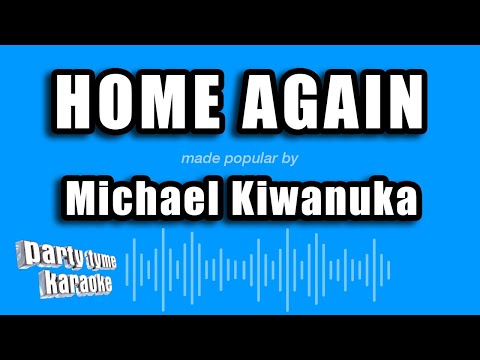 Michael Kiwanuka - Home Again