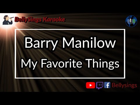 Barry Manilow - My Favorite Things