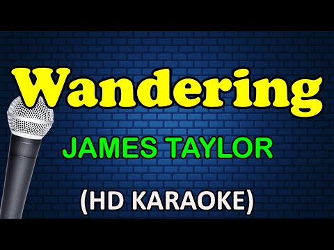 James Taylor - WANDERING