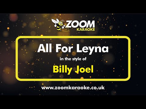 Billy Joel - All For Leyna