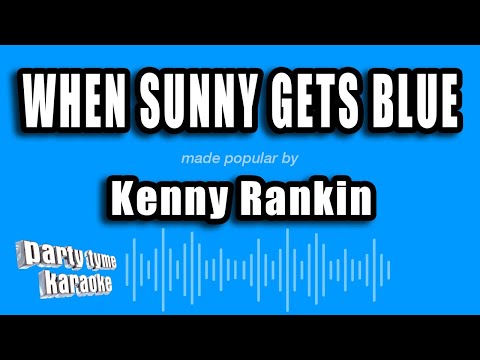 Kenny Rankin - When Sunny Gets Blue