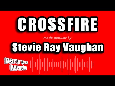 Stevie Ray Vaughan - Crossfire