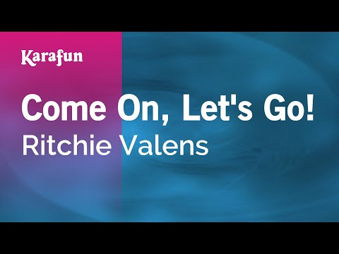 Ritchie Valens - Come On, Let's Go!