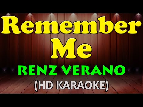 Renz Verano - REMEMBER ME