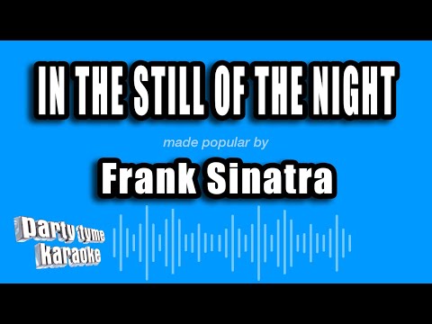 Frank Sinatra - In The Still of the Night