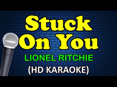 Lionel Ritchie - STUCK ON YOU