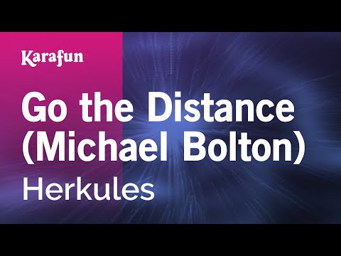Hercules (1997 film) - Go the Distance (Michael Bolton)