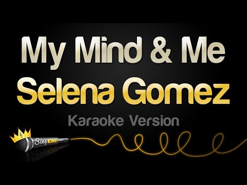 Selena Gomez - My Mind & Me