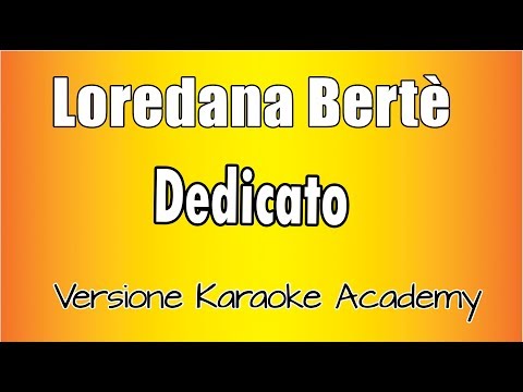 Loredana Bertè - Dedicato