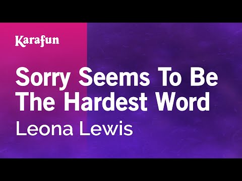 Leona Lewis - Sorry Seems to Be the Hardest Word