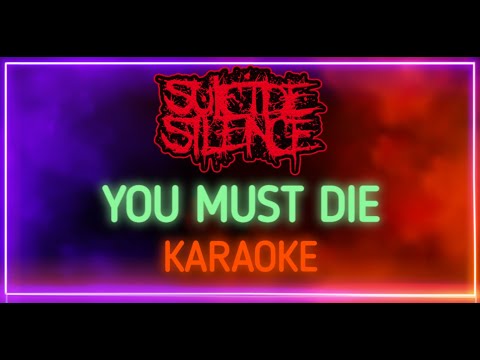 Suicide Silence - You Must Die
