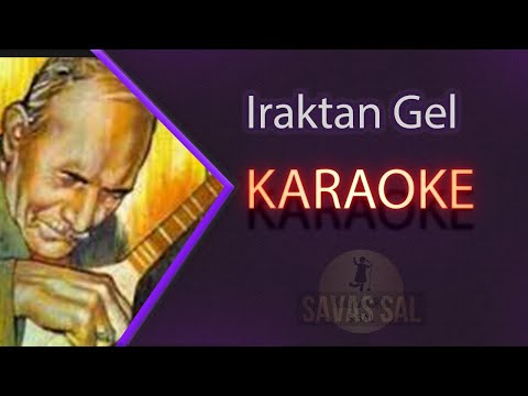 Iraktan Gel Iraktan