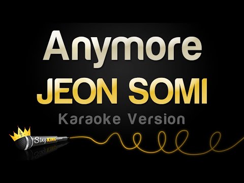 JEON SOMI - Anymore