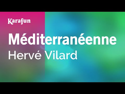 Hervé Vilard - Méditerranéenne
