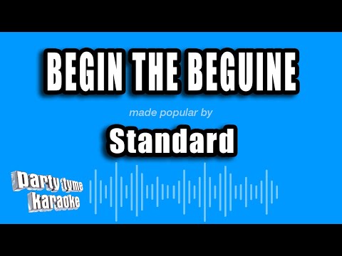 Standard - Begin The Beguine