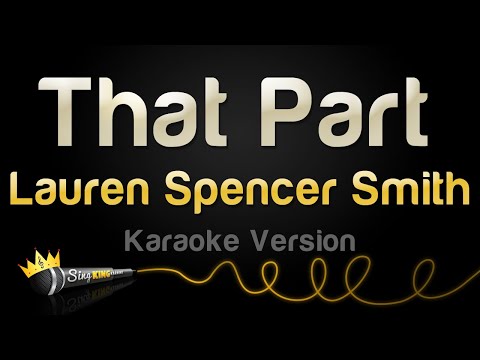 Lauren Spencer Smith - That Part