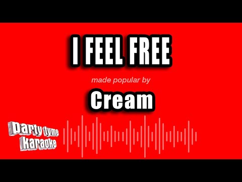 Cream - I Feel Free