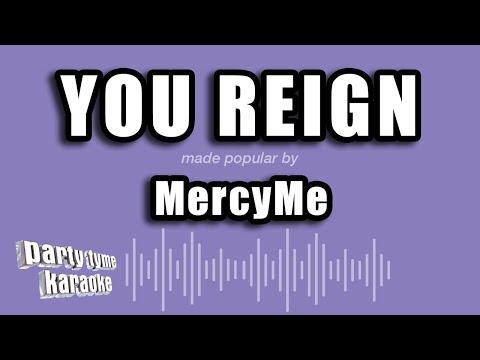 MercyMe - You Reign