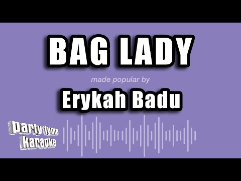 Erykah Badu - Bag Lady