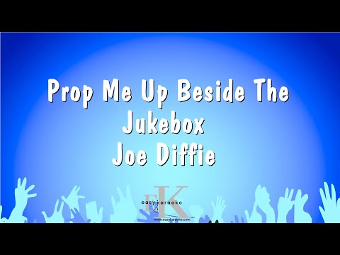 Joe Diffie - Prop Me Up Beside The Jukebox