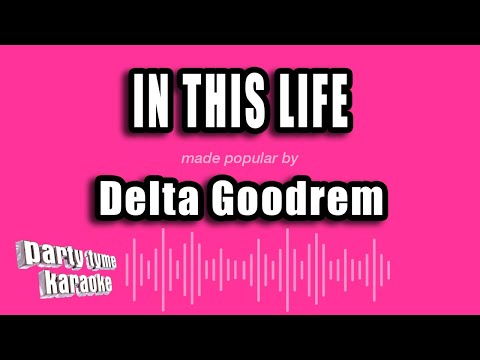 Delta Goodrem - In This Life