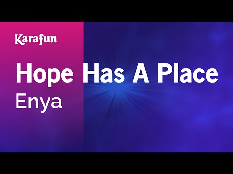 Enya - Hope Has A Place