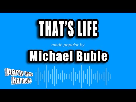 Michael Buble - That's Life