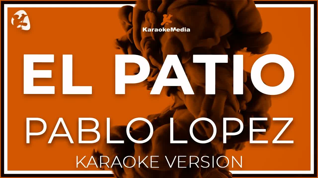 Pablo Lopez - El Patio