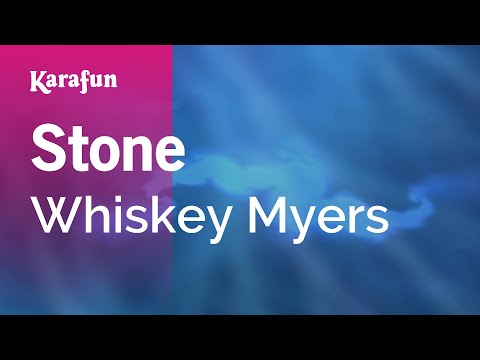 Whiskey Myers - Stone