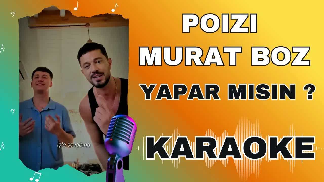 Poizi & Murat Boz - Yapar mısın?