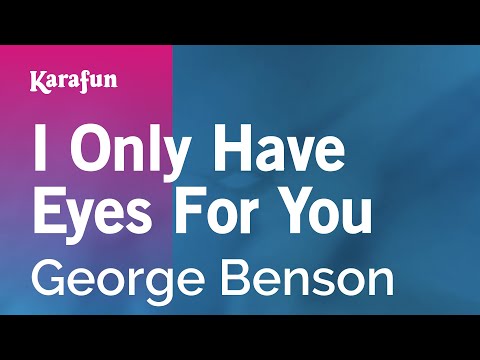 George Benson - I Only Have Eyes for You