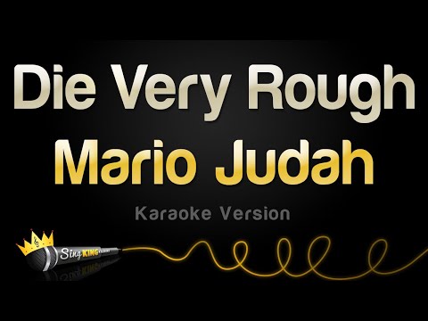 Mario Judah - Die Very Rough