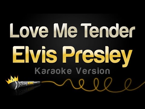Elvis Presley - Love Me Tender