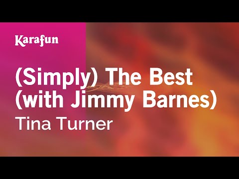 Tina Turner - (Simply) The Best (with Jimmy Barnes)