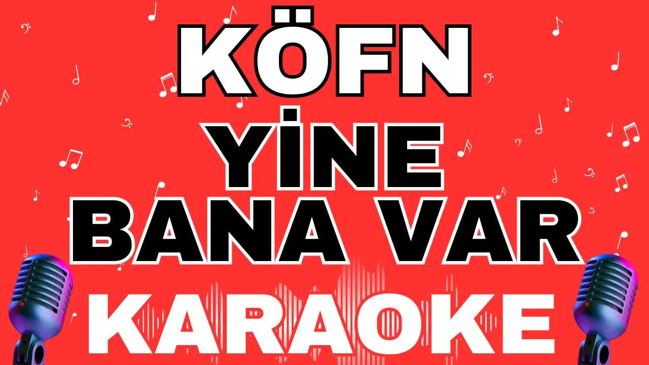 Köfn - Yine Bana Var