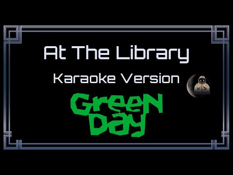Green Day - At The Library