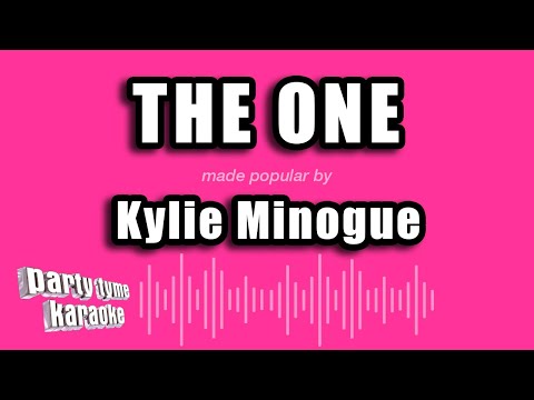 Kylie Minogue - The One
