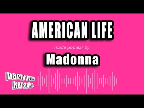 Madonna - American Life