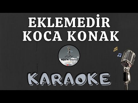 Eklemedir Koca Konak