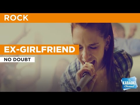 No Doubt - Ex-Girlfriend