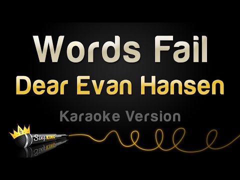 Dear Evan Hansen - Words Fail