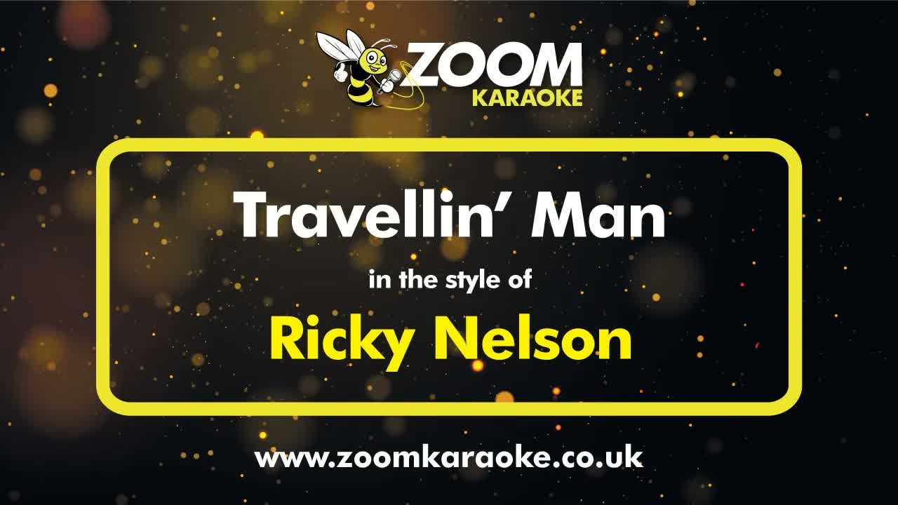 Ricky Nelson - Travellin' Man (One Semitone Down)