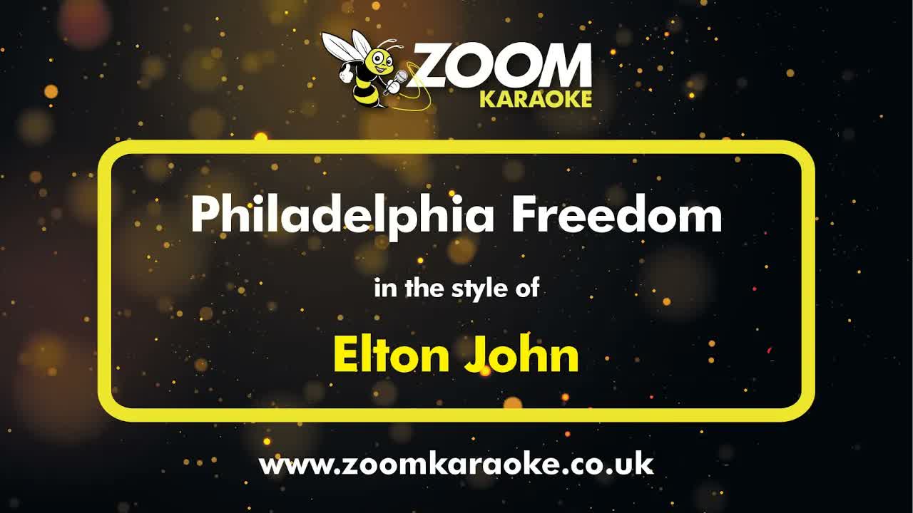 Elton John - Philadelphia Freedom