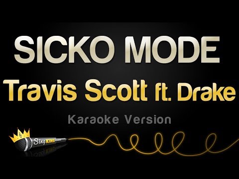 Travis Scott feat. Drake - SICKO MODE