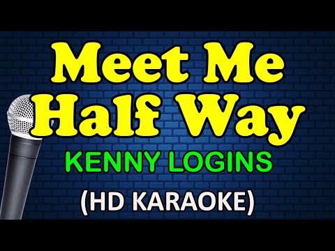 Kenny Logins - MEET ME HALF WAY