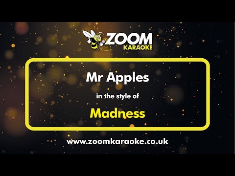 Madness - Mr Apples