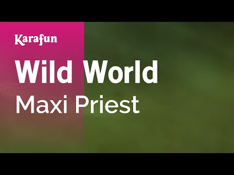 Maxi Priest - Wild World
