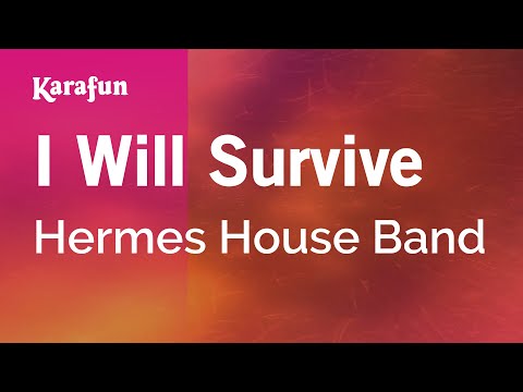 Hermes House Band - I Will Survive
