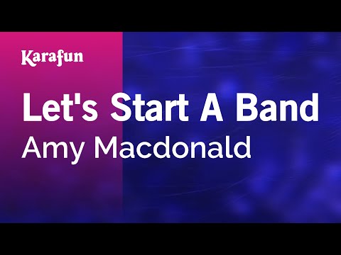 Amy Macdonald - Let's Start a Band